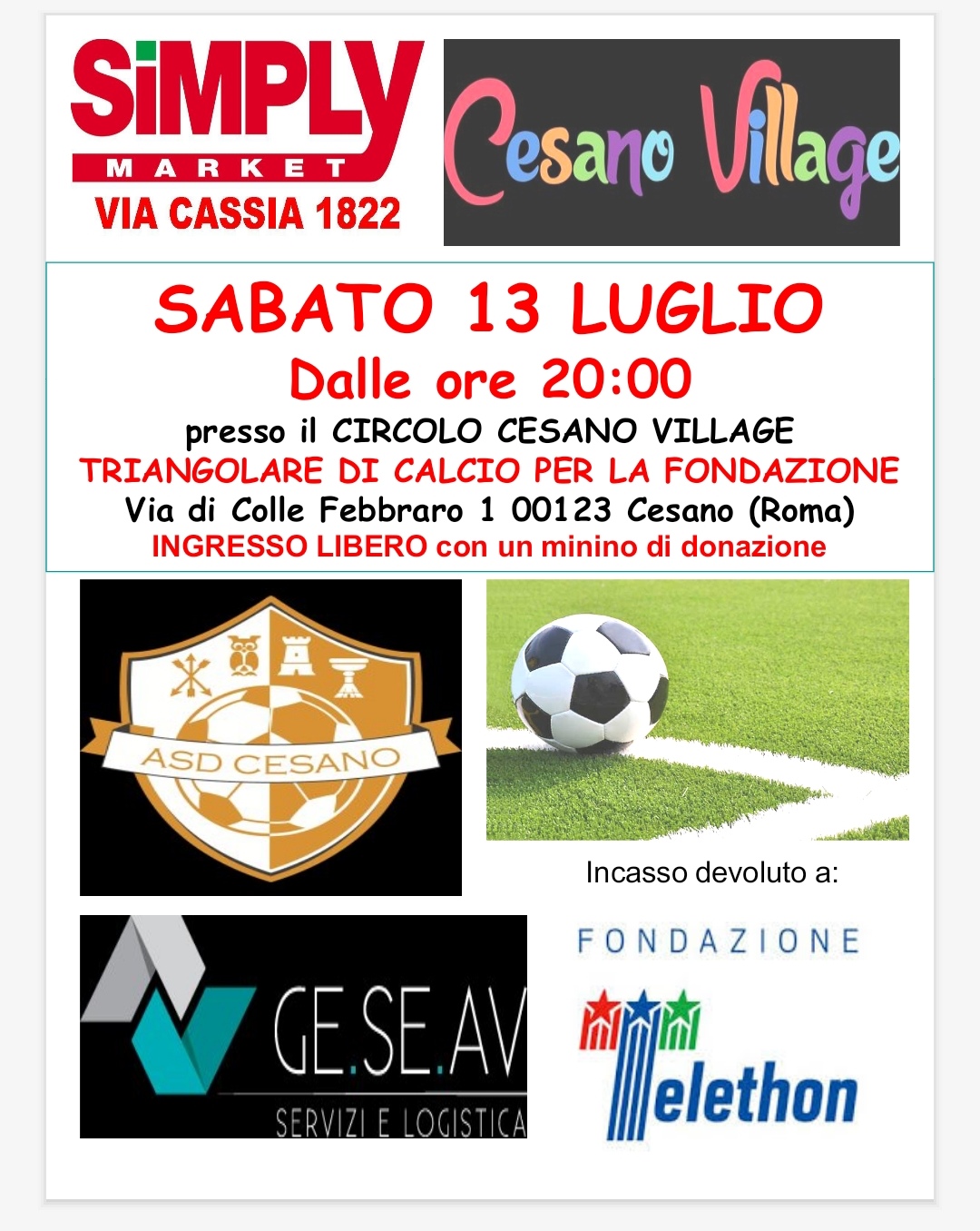 Al momento stai visualizzando EVENTO TELETHON – Sabato 13 Luglio – Ore 20