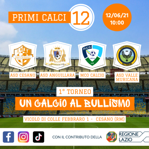 1° Torneo - Un Calcio al Bullismo